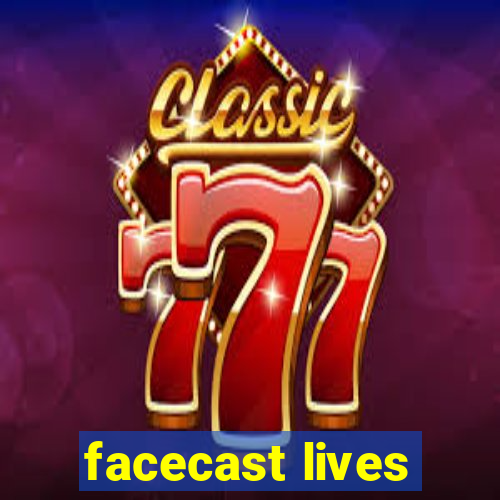 facecast lives